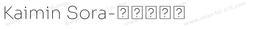 Kaimin Sora字体转换